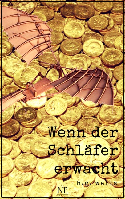 Wenn der Schläfer erwacht - Herbert George Wells