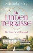 Cover-Bild zum Titel 'Die Lindenterrasse' von 'Micaela Jary'