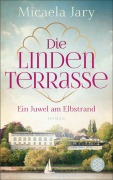 Cover-Bild zum Titel 'Die Lindenterrasse' von 'Micaela Jary'