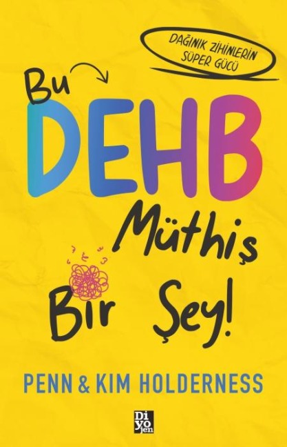 Bu DEHB Müthis Bir Sey - Kim Holderness