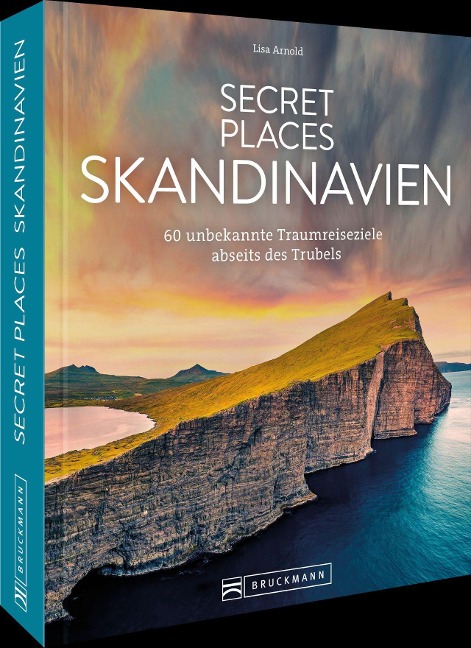 Secret Places Skandinavien - Lisa Arnold