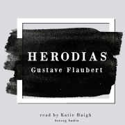 Cover-Bild zum Titel 'Herodias by Gustave Flaubert' von 'Gustave Flaubert'