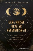 Cover-Bild zum Titel 'Geheimnisse uralter Hexenweisheit' von 'Anette Baumgarten'