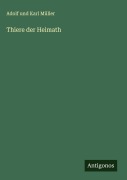 Cover-Bild zum Titel 'Thiere der Heimath' von 'Adolf und Karl Müller'