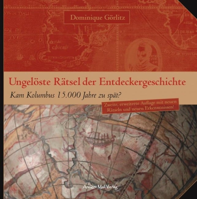 Ungelöste Rätsel der Entdeckergeschichte - Dominique Görlitz