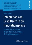 Cover-Bild zum Titel 'Integration von Lead Usern in die Innovationspraxis' von 'Jens Lehnen'