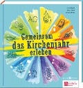 Cover-Bild zum Titel 'Gemeinsam das Kirchenjahr erleben' von ''