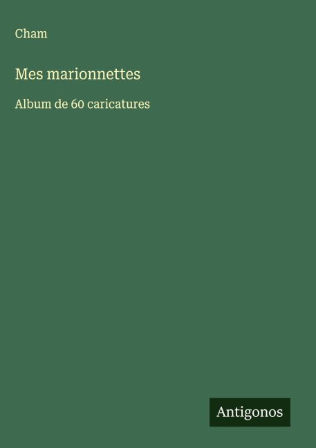 Mes marionnettes - Cham