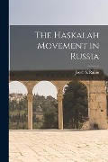 Cover-Bild zum Titel 'The Haskalah Movement in Russia' von 'Jacob S. Raisin'