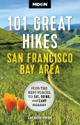 Cover-Bild zum Titel 'Moon 101 Great Hikes San Francisco Bay Area' von 'Ann Marie Brown, Moon Travel Guides'