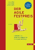 Cover-Bild zum Titel 'Der agile Festpreis' von 'Andreas Opelt, Boris Gloger, Wolfgang Pfarl, Ralf Mittermayr'