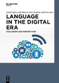 Cover-Bild zum Titel 'Language in the Digital Era. Challenges and Perspectives' von ''