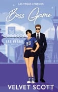 Cover-Bild zum Titel 'Boss Game' von 'Velvet Scott'