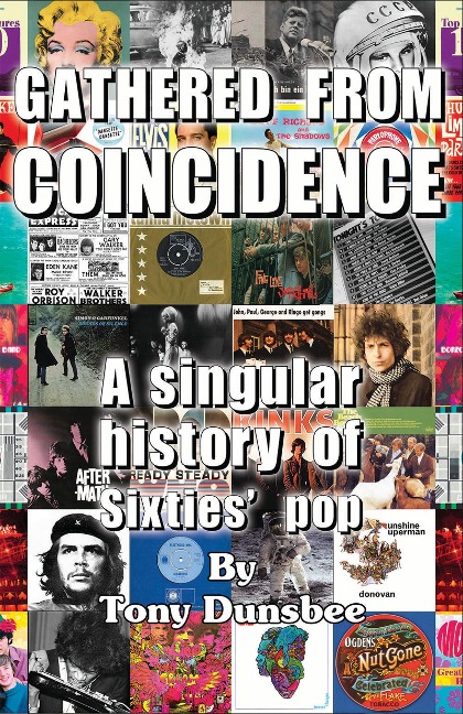 Gathered From Coincidence - Tony Dunsbee