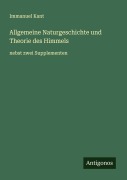 Allgemeine Naturgeschichte und Theorie des Himmels - Immanuel Kant