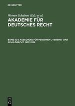 Ausschuß für Personen-, Vereins- und Schuldrecht. 1937¿1939 - 