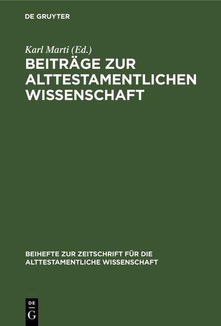 Beiträge zur alttestamentlichen Wissenschaft - 