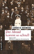 Cover-Bild zum Titel 'Der Abend kommt so schnell' von 'Cornelia Naumann'