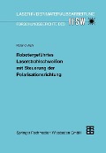 Cover-Bild zum Titel 'Robotergeführtes Laserstrahlschweißen mit Steuerung der Polarisationsrichtung' von ''