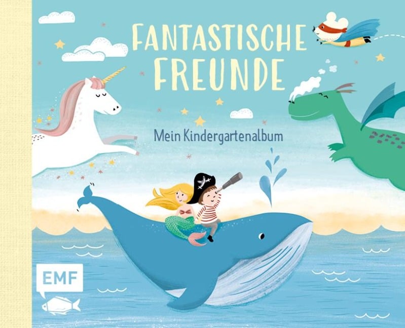 Fantastische Freunde - Mein Kindergartenalbum - 