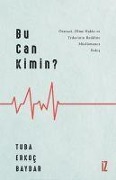 Cover-Bild zum Titel 'Bu Can Kimin' von 'Tuba Erkoc Baydar'