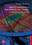 Cover-Bild zum Titel 'Física y metafísica del espacio y el tiempo' von 'Shahen Hacyan'