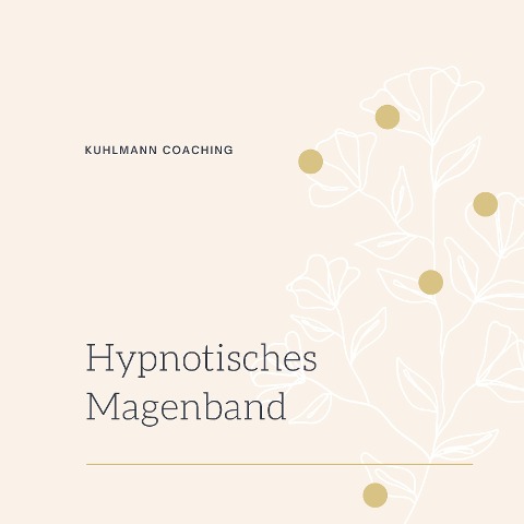 Hypnotisches Magenband - Rieke Kuhlmann
