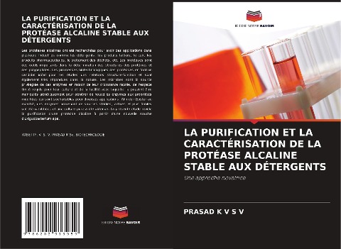 LA PURIFICATION ET LA CARACTÉRISATION DE LA PROTÉASE ALCALINE STABLE AUX DÉTERGENTS - Prasad K V S V