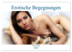 Cover-Bild zum Titel 'Erotische Begegnungen 2026 (Wandkalender 2026 DIN A2 quer), CALVENDO Monatskalender' von 'Stefan Schug'