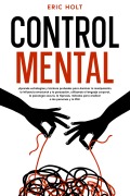Cover-Bild zum Titel 'Control Mental' von 'Eric Holt'