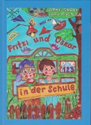 Cover-Bild zum Titel 'Fritzi und Oskar in der Schule' von 'Anke Grade'
