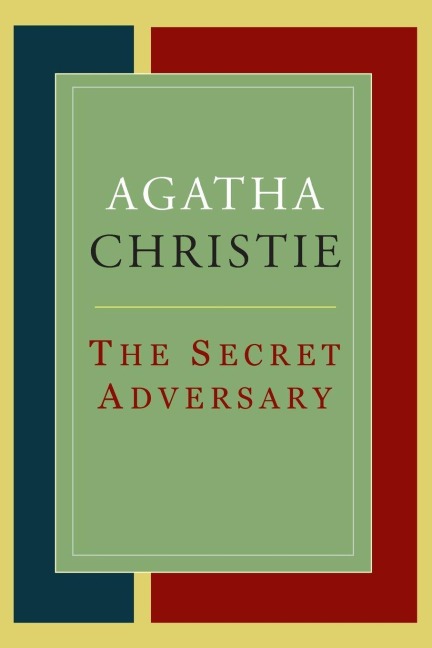 The Secret Adversary - Agatha Christie