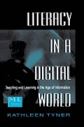 Cover-Bild zum Titel 'Literacy in a Digital World' von 'Kathleen Tyner'