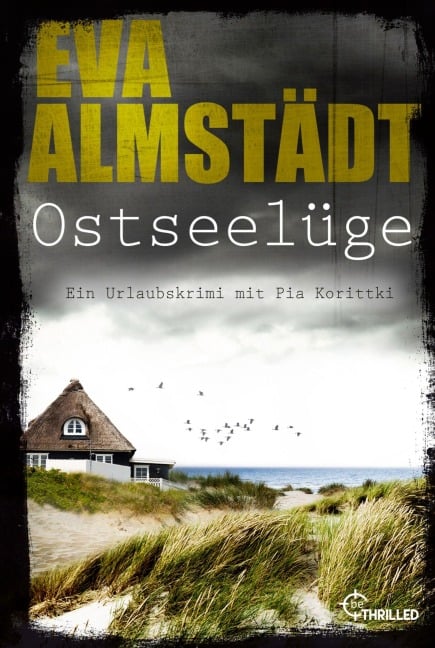 Ostseelüge - Eva Almstädt