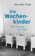 Cover-Bild zum Titel 'Die Wochenkinder' von 'Alexander Teske'