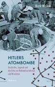 Cover-Bild zum Titel 'Hitlers Atombombe' von 'Mark Walker'