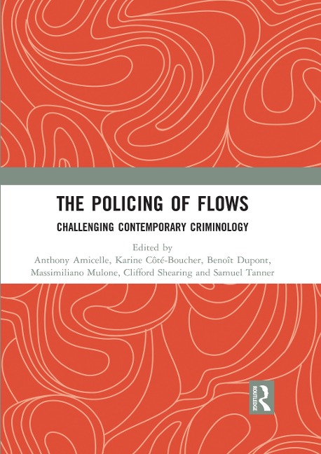The Policing of Flows - 