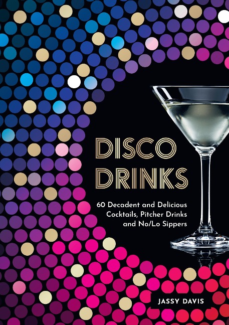 DISCO DRINKS HB - Jassy Davis