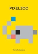 Cover-Bild zum Titel 'PIXELZOO' von 'Norio Nakamura'