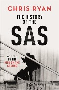 Cover-Bild zum Titel 'The History of the SAS' von 'Chris Ryan'