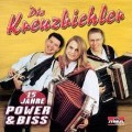 15 Jahre Power & Biss - Die Kreuzbichler