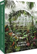 Cover-Bild zum Titel 'Unser grüner Planet' von 'Simon Barnes'