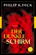 Cover-Bild zum Titel 'Der dunkle Schirm' von 'Philip K. Dick'