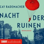 Nacht der Ruinen - Cay Rademacher