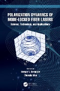 Cover-Bild zum Titel 'Polarization Dynamics of Mode-Locked Fiber Lasers' von ''