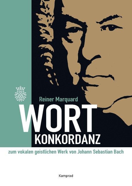 Wort-Konkordanz zum vokalen geistlichen Werk von Johann Sebastian Bach - Reiner Marquard