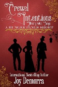 Cover-Bild zum Titel 'Crewel Intentions: Flirting with Fangs' von 'Joy Demorra'