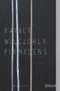 Cover-Bild zum Titel 'Pirmasens' von 'Rainer Wieczorek'
