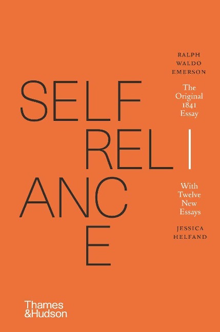 Self-Reliance - Ralph Waldo Emerson