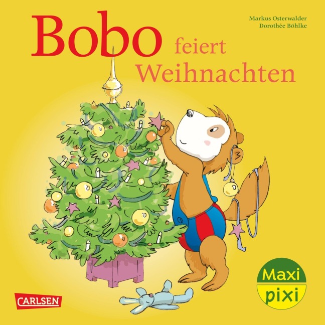 Maxi Pixi 509: VE 5: Bobo feiert Weihnachten (5 Exemplare) - Markus Osterwalder